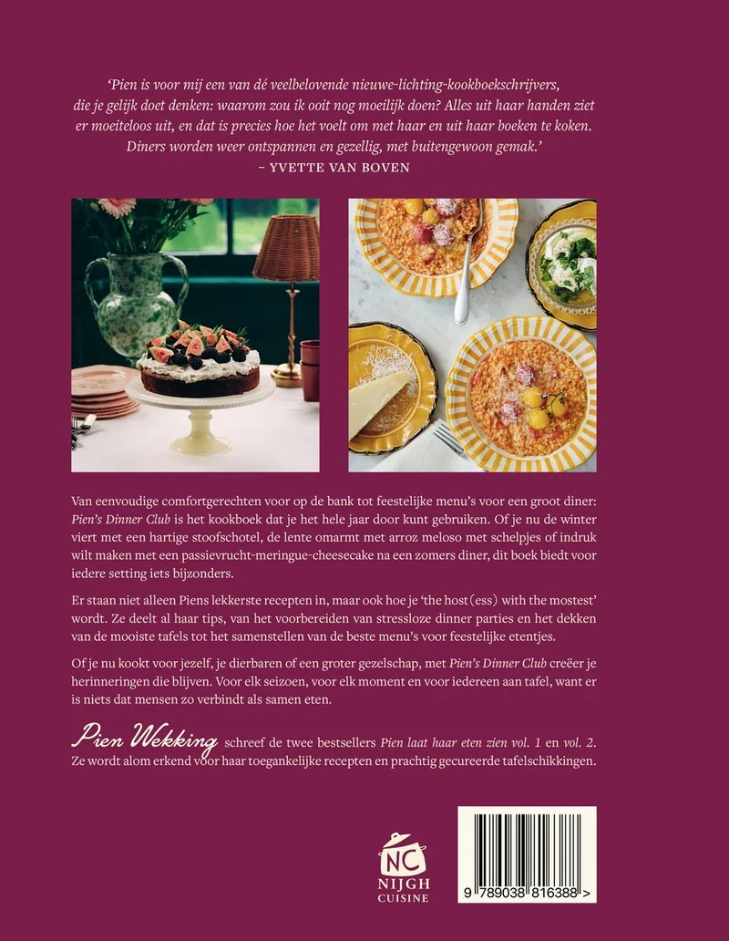 Pien Wekking Piens Dinner Club