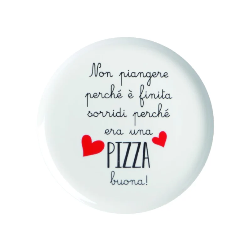Love Tiffani Piatto Pizza D31 cm Sorridi Perché era Una Pizza Buona
