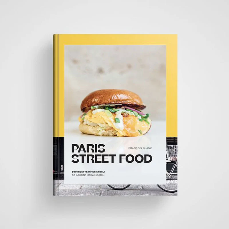 Ippocampo Edizioni Libro Paris Street Food 100 Ricette Irresistibili