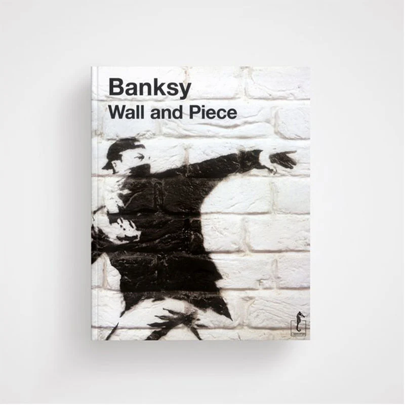 Ippocampo Edizioni Libro Wall and Piece Banksy